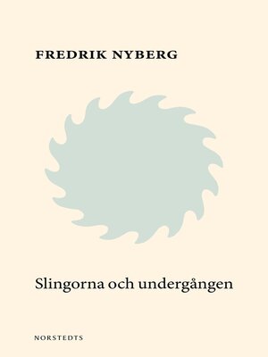 cover image of Slingorna & undergången